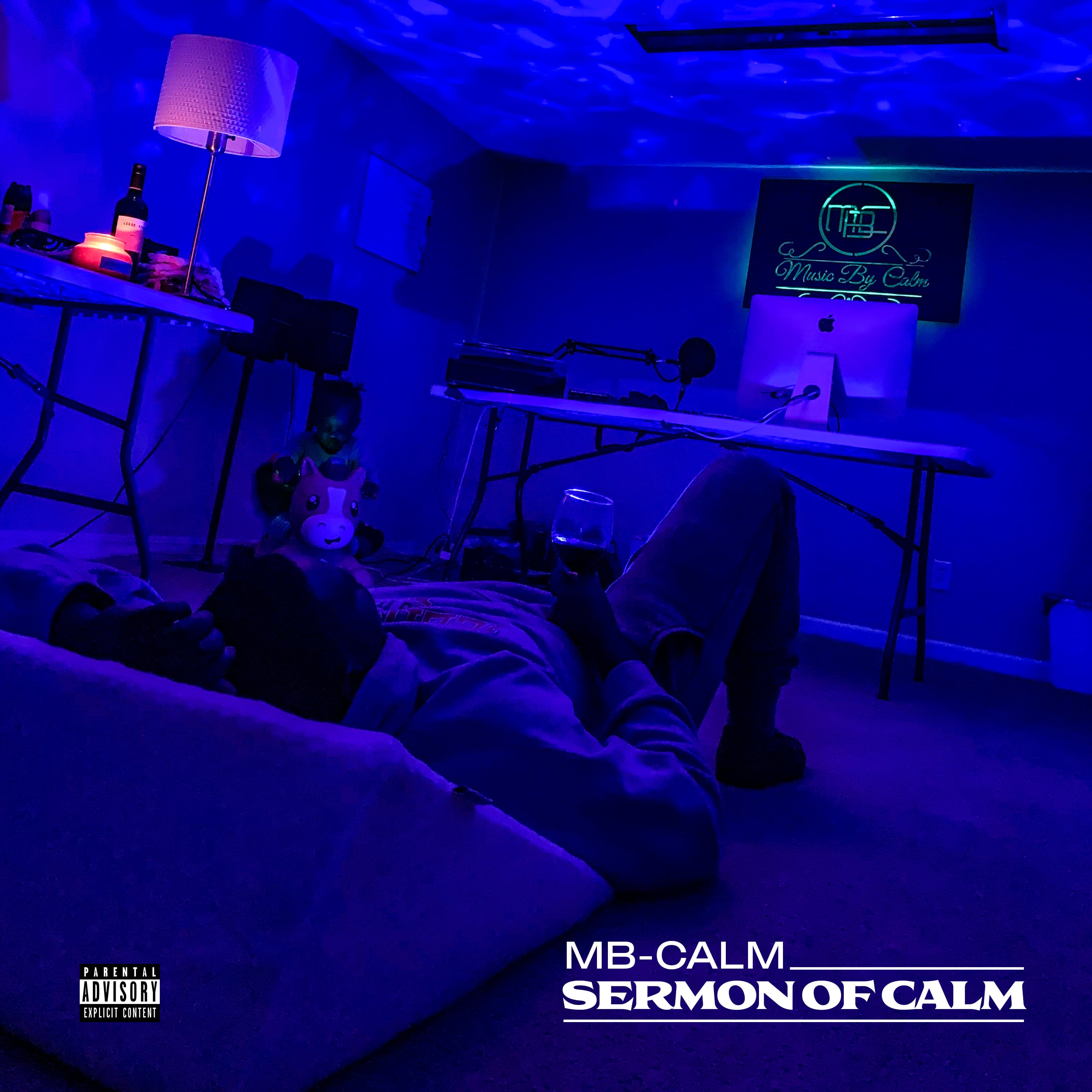 MB-CALM Is Doing Music “His Way” In His Debut Album Sermon Of Calm